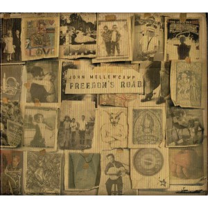 JOHN MELLENCAMP Freedom's Road (Universal Republic Records – 0602517180062) USA 2007 Digisleeve CD (Folk Rock)